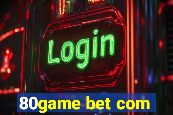 80game bet com